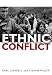 Ethnic Conflict: Causes, Consequences, and Responses