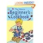 Beginners Cookbook (Usborne Cookbooks)