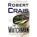 The Watchman: A Joe Pike Novel (Joe Pike Novels)