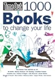Time Out 1000 Books to Change Your Life (Time Out Guides)