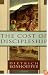 The Cost of Discipleship