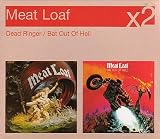 dead ringer by meat loaf