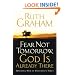 Fear Not Tomorrow, God Is Already There: Trusting Him in Uncertain Times