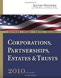 South-Western Federal Taxation 2010: Corporations, Partnerships, Estates and Trusts, Professional Version (with TaxCut® Tax Preparation Software ... Printed Access Card for 2010 Tax Titles)