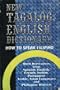 New Tagalog English Dictionary: New Words Derived from World Languages : Easy Way to Speak Philippino