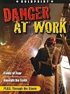 Danger at Work (Boldprint)