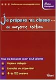 Je pr�pare ma classe de moyenne section