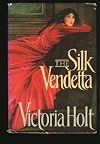 The Silk Vendetta