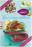 Revue Solar  / La cuisine antillaise