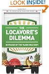 The Locavore's Dilemma: In Praise of...