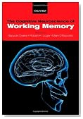 The Cognitive Neuroscience of Working Memory