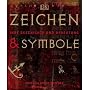Zeichen und Symbole: Ihre Geschichte und Bedeutung
