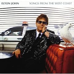 Songs From The West Coast (reissue (inc' Your Song))