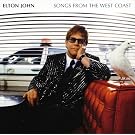 Songs From The West Coast (reissue (inc' Your Song))
