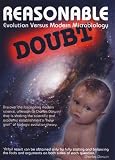 Reasonable Doubt: Evolution Versus Modern Microbiology