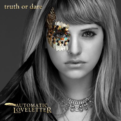 Automatic Loveletter - Truth or Dare - Zortam Music
