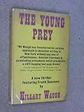 The young prey