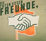Freunde/Ltd.Digipak - die Toten Hosen