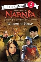 The Lion, the Witch, and the Wardrobe: Welcome to Narnia (I Can Read Books: Level 2 (Harper Paperback))