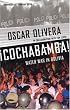?Cochabamba! Water War in Bolivia