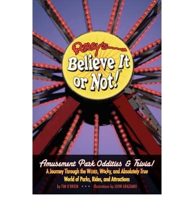 Ripley's Believe It or Not! Amusement Park Oddities & Trivia (Ripley's believe it or not!) (Paperback) - Common