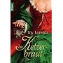 Die Ketzerbraut: Roman von Iny Lorentz