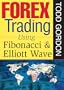 Forex Trading Using Fibonacci & Elliott Wave