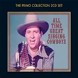 All-Time Great Singing Cowboys
