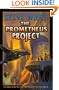 The Prometheus Project