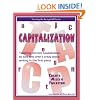 Capitalization: Teaching Correct Capitalization to Kids Who Aren't Crazy About Writing in the First Place (Teaching the Boring Stuff Series)