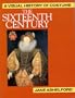 The Visual History of Costume: The Sixteenth Century
