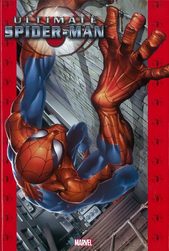 Ultimate Spider-Man Omnibus - Volume 1 (Marvel Omnibus)