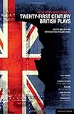 The Methuen Drama book of twenty-first century British plays