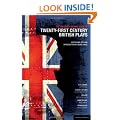 Methuen Drama Book of 21st Century British Plays: "Blue/orange"; "Elmina's Kitchen"; "Realism"; "Gone Too Far!"; "Pornography" (Play Anthologies)