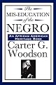 The Mis-Education of the Negro