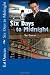 Six Days to Midnight