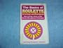 The Basics of Roulette (Basics of Gambling Series)
