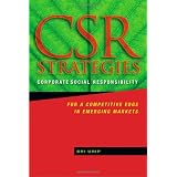 CSR Strategies: Corporate Social Responsibility for a Competitive Edge in Emerging Markets