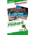 Guide du Routard R�union 2012