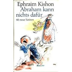 Abraham kann nichts daf�r. 66 neue Satiren