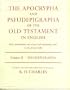 Apocrypha and Pseudepigrapha of the Old Testament Volume II: Pseudepigrapha