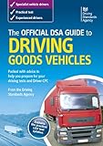 The official DSA guide to driving goods vehicles