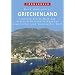 Griechenland, 4 Bde., Bd.1, Ionische Inseln, Westgriechisches Festland, Golf von Patras, Golf von Korinth, Peloponnes, Argolischer Golf, Saronischer: ... Peloponnes, Argolischer und Saronischer Golf