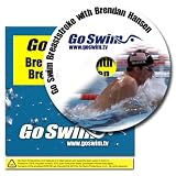 Go Swim Breaststroke with Brendan Hansen