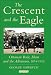 The Crescent and the Eagle: Ottoman Rule, Islam and the Albanians, 1874-1913 (Library of Ottoman Studies) width=
