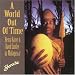 A World Out of Time: Henry Kaiser & David Lindley in Madagascar