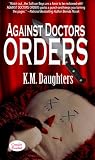 Against Doctor's Orders