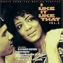 I Like It Like That, Vol. 1: Music From The Motion Picture