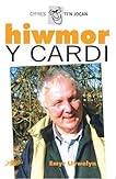 Hiwmor Y Cardi