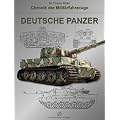 Deutsche Panzer: Chronik der Milit�rfahrzeuge